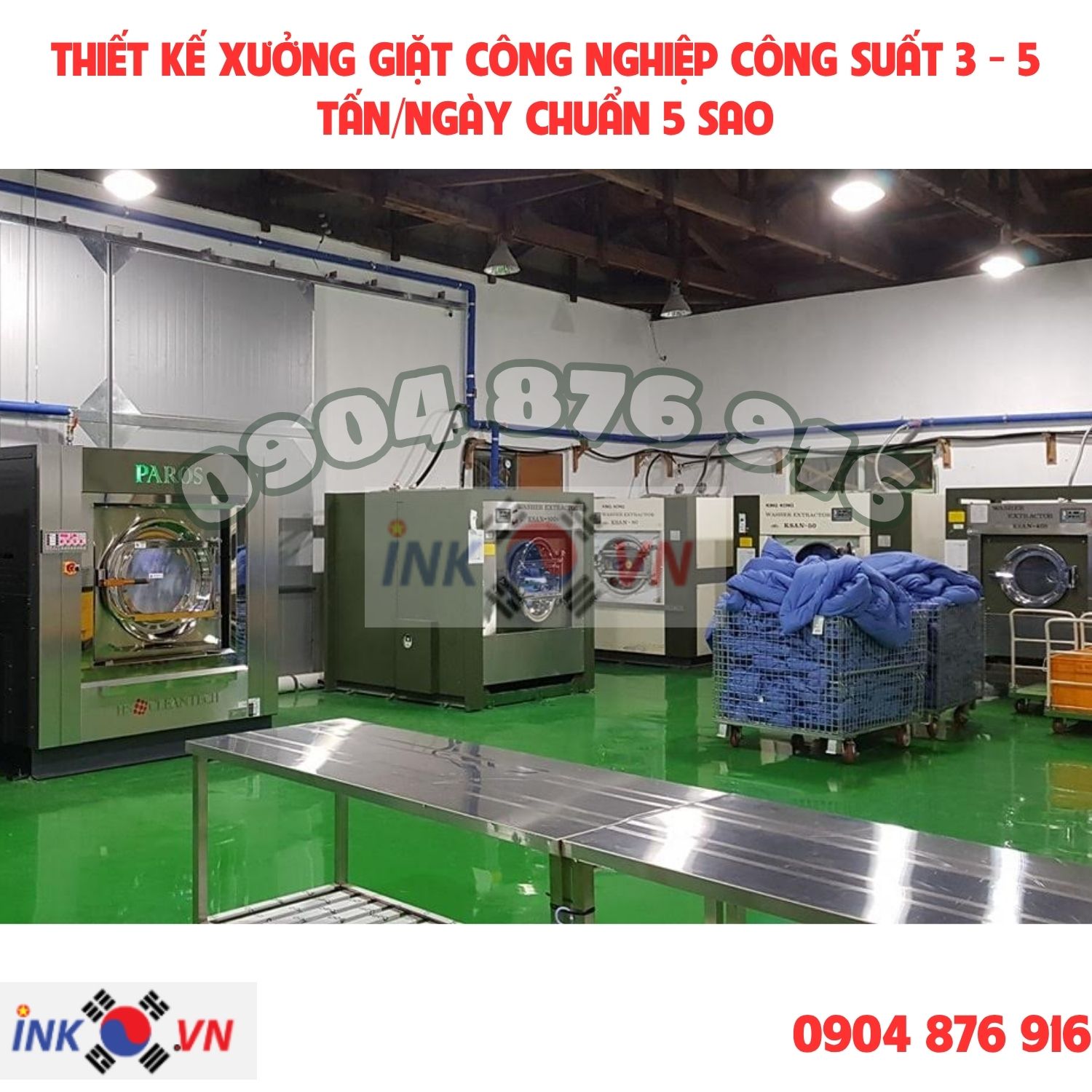 Danh mục thiết bị trong xưởng giặt công nghiệp cho khách sạn 3-5 tấn/ngày